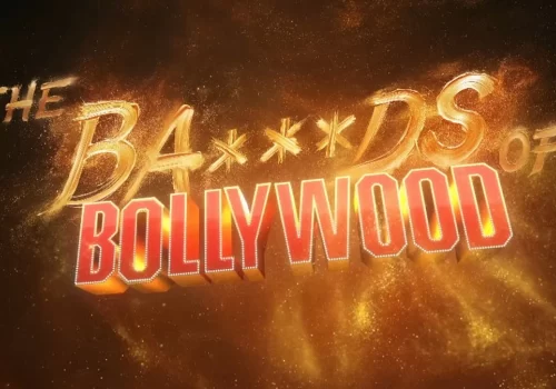 The Bads of Bollywood